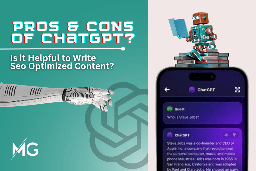 Pros & Cons of ChatGPT? Is it Helpful to Write Seo Optimized Content?
